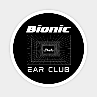 Bionic Ear Club Magnet